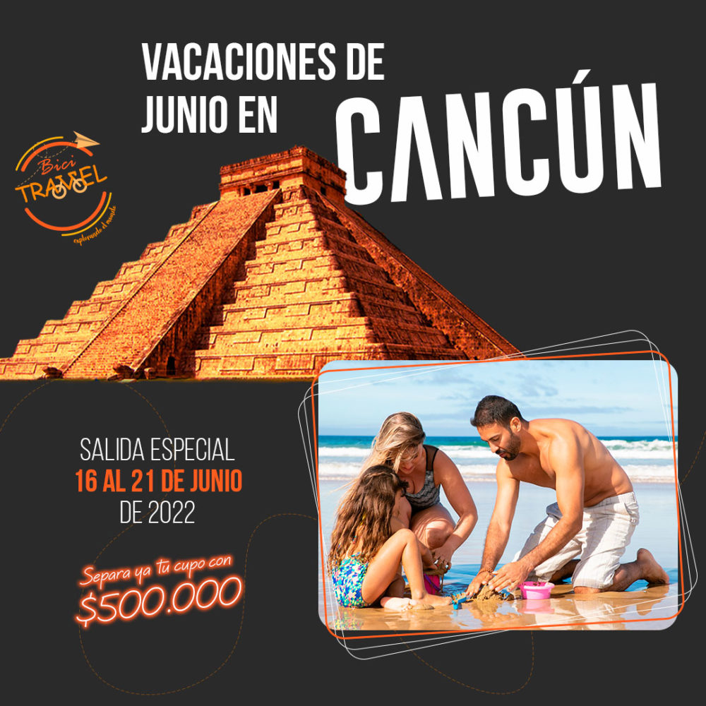 Planes a Cancún todo incluido desde Medellín en fechas especiales